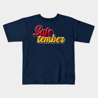 Safetember Kids T-Shirt